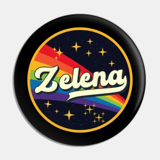 Zelena // Rainbow In Space Vintage Style Pin