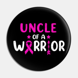 Uncle Of A  Breast Cancer Awareness Family Matching Pin