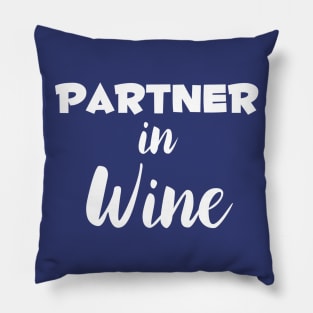 Partner In Wine Pillow