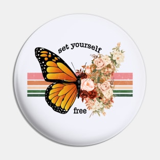 butterfly (set yourself free) Pin