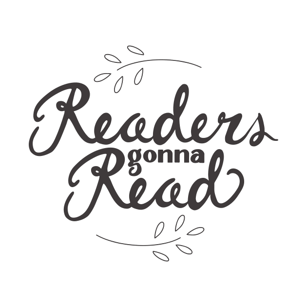 Readers Gonna Read - Basic by katevcreates