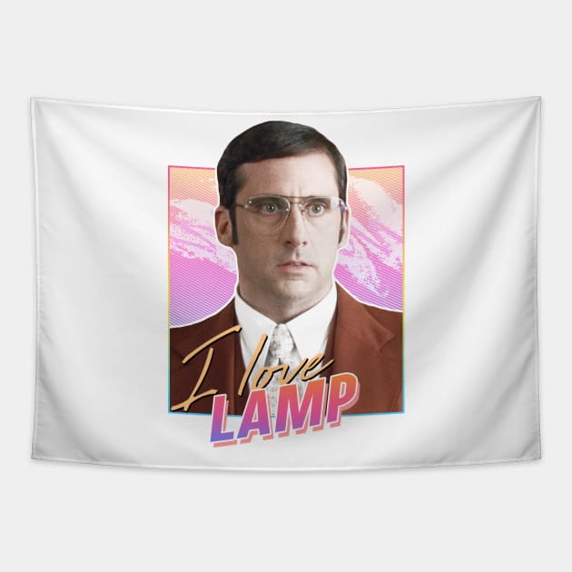 I love lamp - Anchorman Tapestry by PiedPiper