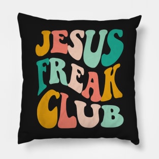 Jesus Freak Club Pillow