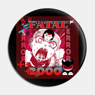 Fatal Error Pin