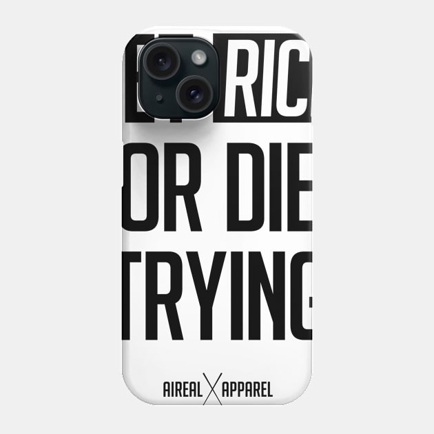 Get Rice Or Die Trying Phone Case by airealapparel