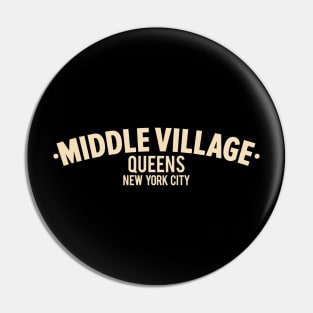 Middle Village Queens Logo - A Minimalist Tribute to Suburban Serenity Pin