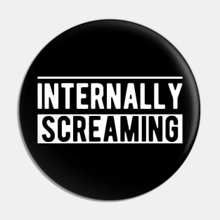 Mental Health - Internally Screaming w Pin