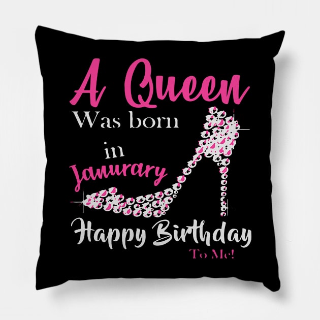 A Queen Was Born In January Pillow by iK4