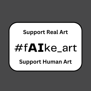 #faike_art with full motto T-Shirt