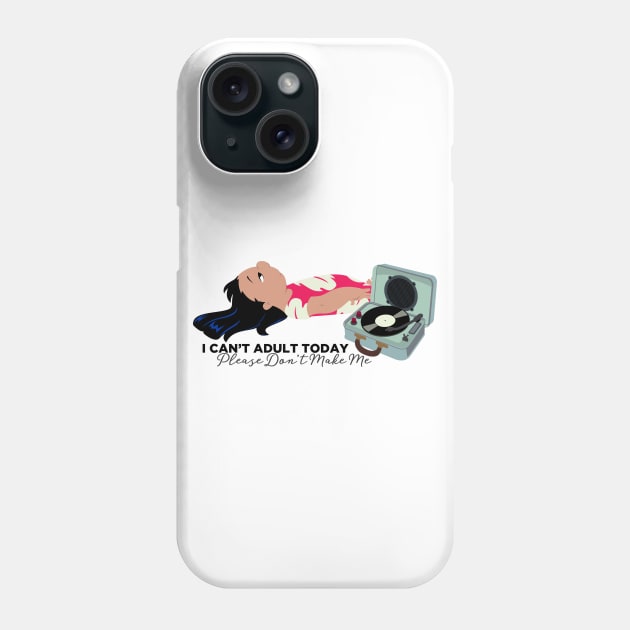 Lilo Can't Adult Today Phone Case by VirGigiBurns