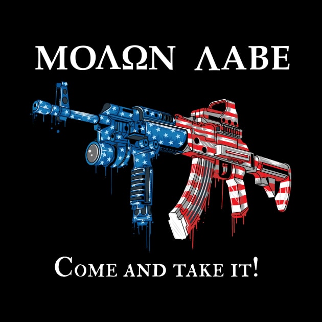 Molon Labe Come and Take it by creativegraphics247