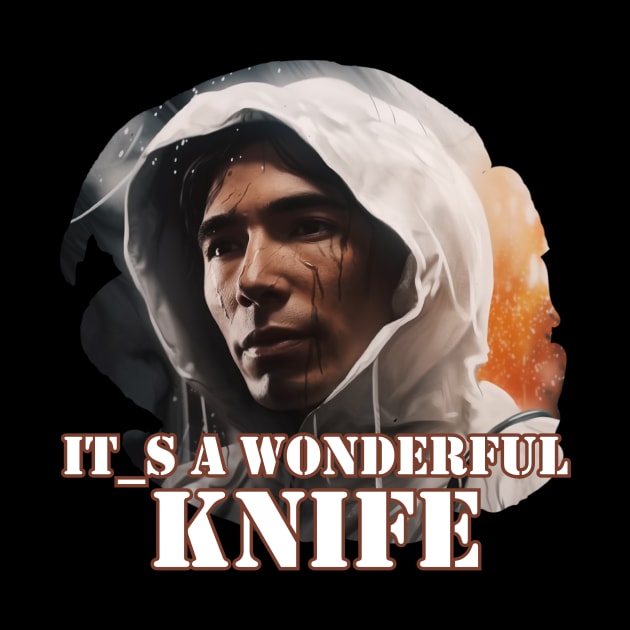 It's a Wonderful KNIFE by Pixy Official