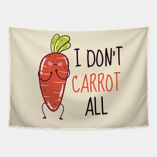 I Don't Carrot All Cute Carrot Tapestry