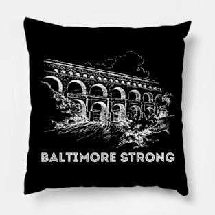 Baltimore-Strong Pillow