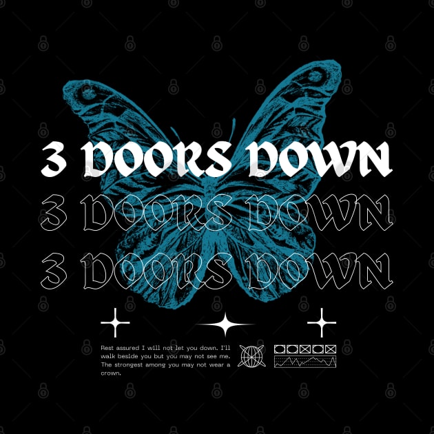 3 Doors Down // Butterfly by Saint Maxima