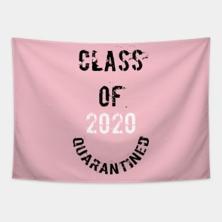 Class of 2020 quarantined Tapestry