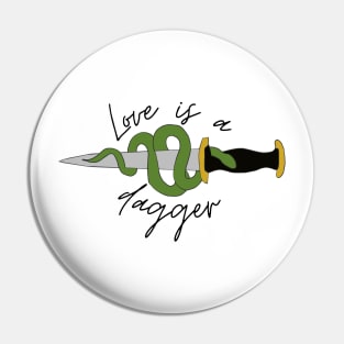 love is a dagger with snake Pin