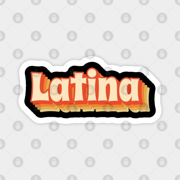 Latina Cool Latina Woman Magnet by divinoro trendy boutique