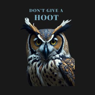 Great Horned Owl Funny Don't Give A Hoot T-Shirt