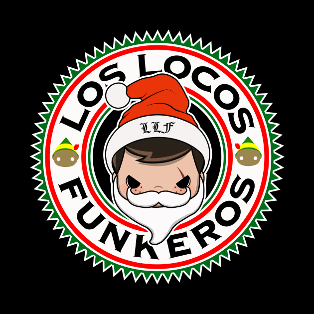 Los Locos Funkeros 2018 Holiday Frederico by Kickinittt