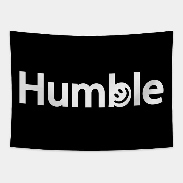 Humble artistic fun typography design Tapestry by BL4CK&WH1TE 