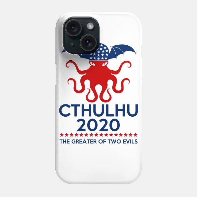 Cthulhu 2020 The Greater Of Two Evils Phone Case by oyshopping