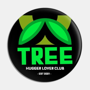 tree hugger Pin