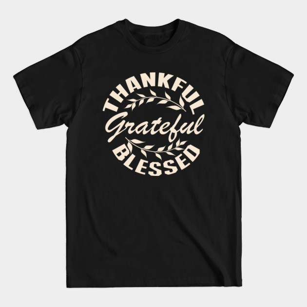 Discover thanksgiving quote - Thanksgiving Nutrition - T-Shirt