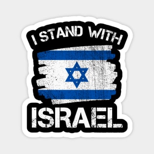 I Stand with Israel Flag - Israel Strong Magnet