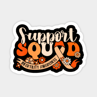 Orange Infertility Awareness Support Squad Partner Month Magnet