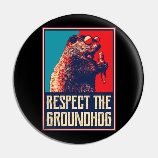 Respect The Groundhog Woodchuck Photo Ground Hog Day Pin