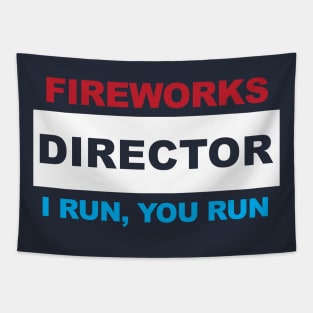 Fireworks Director - I Run, You Run Tapestry