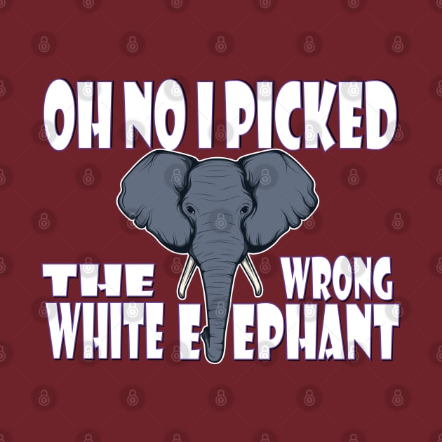 oh no i picked the wrong white elephant3 by Mirak-store 