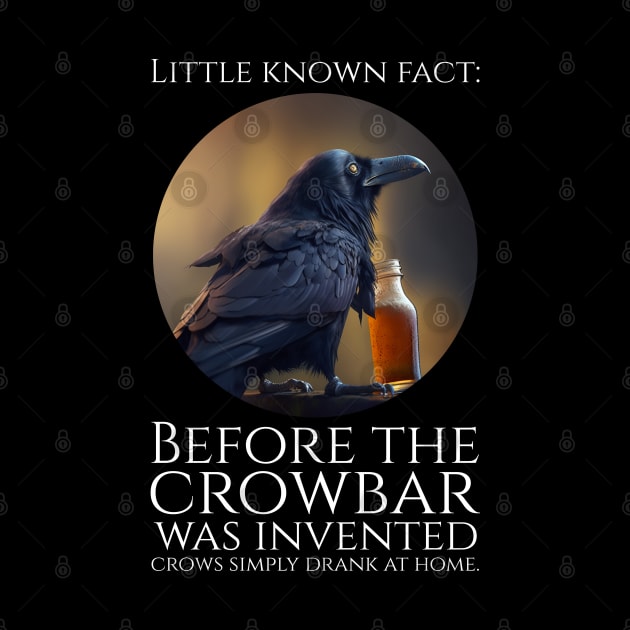 Beer Lover - Crowbar - Funny Beer Drinking Crow Meme by Styr Designs