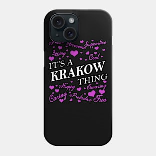 It's a KRAKOW Thing Phone Case