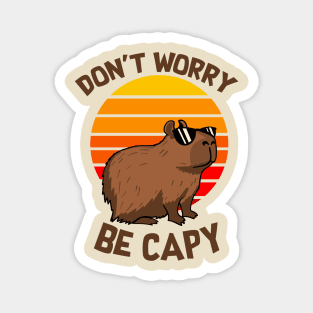 Don't Worry Be Capy Magnet