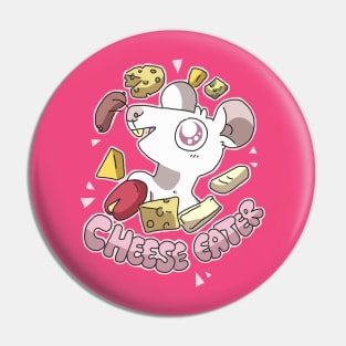 Cheese Eater Pin