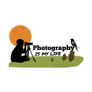 Photography is my life T-Shirt