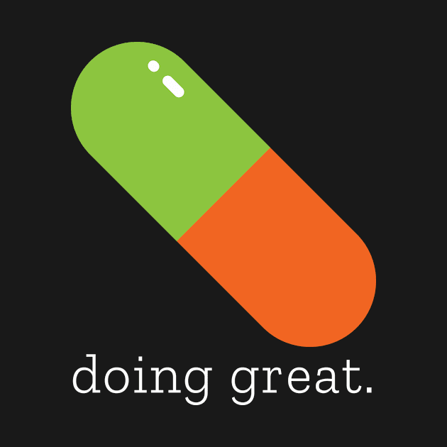 doing great... but in white by neurominded