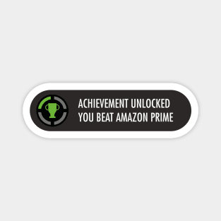 Achievement Unlocked Beat Amazon Prime Magnet