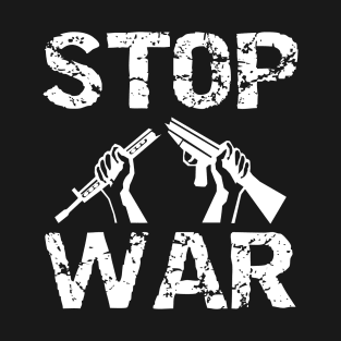 Stop War Broken Gun - White Design for Peace Loving People T-Shirt