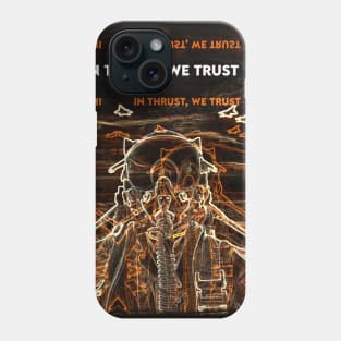 Fighter Jet Thrust, We Trust P43 Phone Case