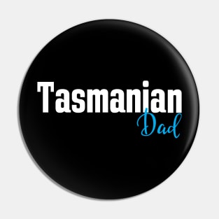 Tasmanian Dad Pin