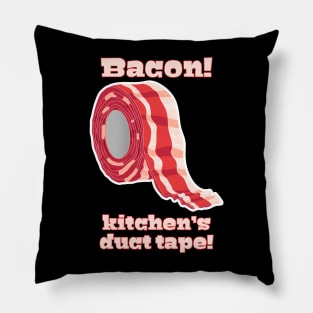 Bacon!... Kitchen's Duct Tape! Pillow