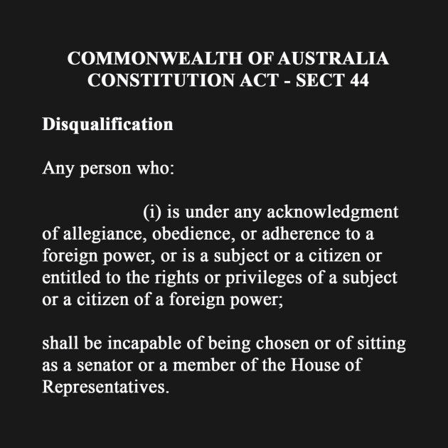 Disover Sect 44 Australian Constitution - Disqualification - Constitution - T-Shirt