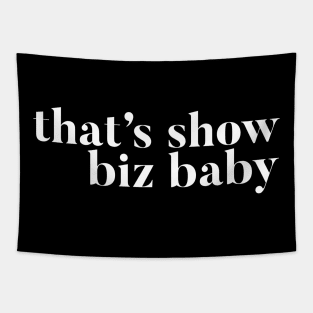 Show Biz Baby Tapestry