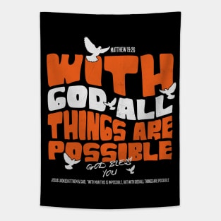 With God All Things Are Possible Tapestry