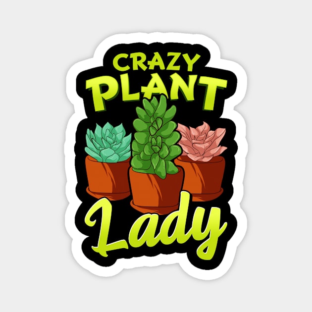 Funny Crazy Plant Lady Planting & Gardening Pun Magnet by theperfectpresents