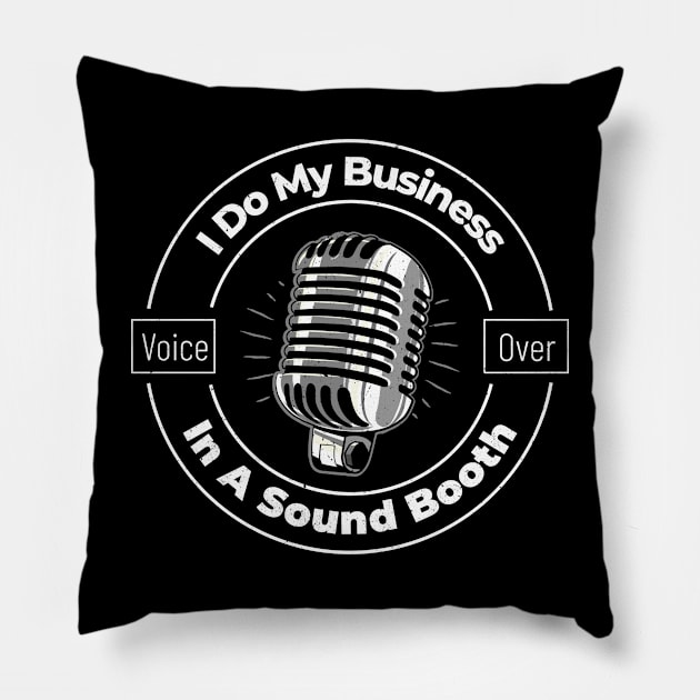 Voice Over Artist in a sound booth Pillow by Salkian @Tee