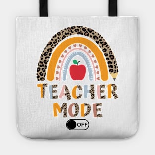 Teacher Mode Of Funny Teacher Vacation Tote